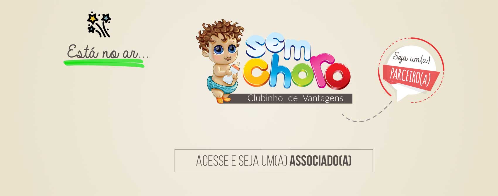 Sem Choro Clubinho de Vantagens | Portal Sem Choro