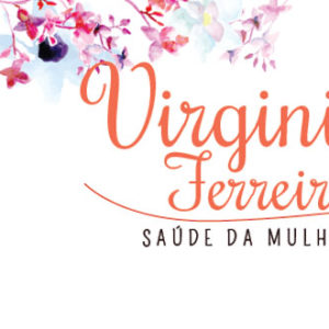 Virgínia Ferreira Saúde da Mulher